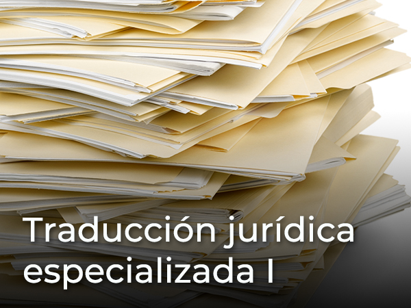 Traducción especializada I